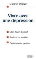 VIVRE AVEC UNE DEPRESSION 2268050440 Book Cover