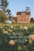 365 Daily Devotions with Eric Elder 1931760853 Book Cover