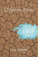 O Sal Da Terra (Portuguese Edition) 6500474031 Book Cover