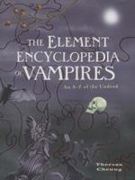 The Element Encyclopedia of Vampires 1435123409 Book Cover