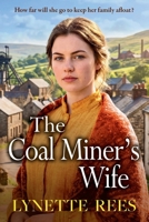 The Coal Miner's Wife 1836338139 Book Cover