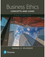 Business Ethics: Concepts and Cases--A Teaching and Learning Classroom Edition