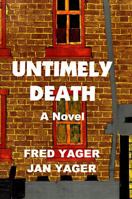 Untimely Death: A Novel 1889262013 Book Cover