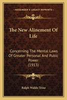 The New Alinement of Life 1612034020 Book Cover