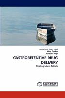 Gastroretentive Drug Delivery 3843385262 Book Cover