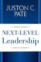 Next-Level Leadership 1457544857 Book Cover