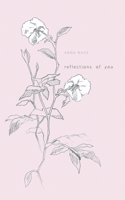 reflections of you 3751917772 Book Cover