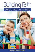 Building Faith One Child at a Time 075865264X Book Cover