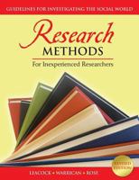 Research Methods for Inexperienced Researchers: Guidelines for Investigating the Social World 9766378835 Book Cover