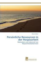 Persönliche Ressourcen in der Hospizarbeit 3838135148 Book Cover