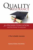 Quality Assurance for Higher Education Institutions in Malawi 1504972112 Book Cover
