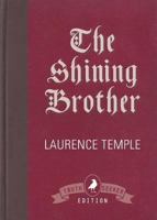 The Shining Brother 1910121827 Book Cover