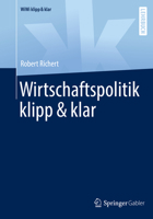 Wirtschaftspolitik klipp & klar (WiWi klipp & klar) 3658381450 Book Cover