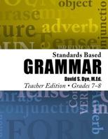 Standards Based Grammar: Grades 7-8 1475174187 Book Cover
