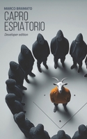 Il Capro Espiatorio: Developer Edition B0FWRFDR1H Book Cover