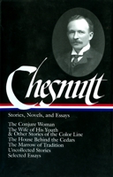 Charles W. Chesnutt Stories, Novels and Essays (Library of America) 1931082065 Book Cover