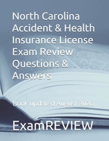 North Carolina Accident & Health Insurance License Exam Review Questions & Answers 1479123684 Book Cover