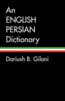 An English-Persian Dictionary 1588140857 Book Cover