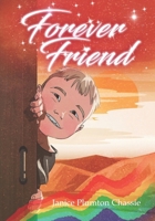 Forever Friend B09C1FRGKJ Book Cover