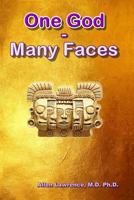 One God - Many Faces 153980514X Book Cover