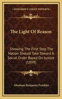The Light of Reason 0548880441 Book Cover