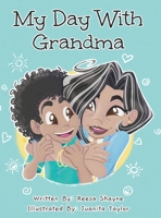 My Day With Grandma 1737060108 Book Cover