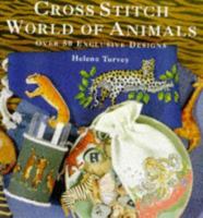 Cross Stitch World of Animals 0600594203 Book Cover