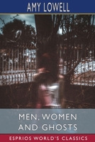 Men, Women and Ghosts 151329587X Book Cover