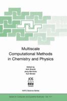 Multiscale Computational Methods in Chemistry and Physics (Nato-Computer and Systems Sciences, 177) 1586031414 Book Cover