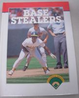 Base Stealers (Baseball Heroes) 0865931267 Book Cover