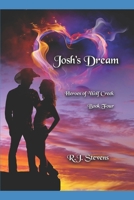 Josh's Dream (Heroes of Wolf Creek) B0DLDKVBXG Book Cover