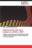 Aplicaciones de Tres Capas En J2ee y .Net 3845492317 Book Cover