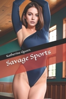 Savage Sports B0C4N2BN83 Book Cover