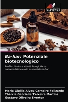 Ba-har: potenziale biotecnologico 6203363731 Book Cover