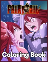 Fairy Tail: Japanese Anime Manga Coloring Book For Relieving Stress & Relaxation B09TF6NRHF Book Cover