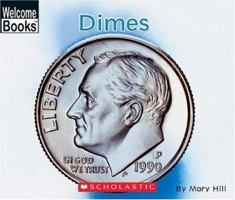 Dimes: money matters (Welcome Books) 0516251694 Book Cover