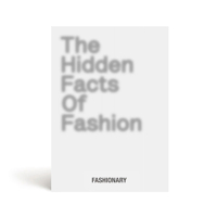 The Hidden Facts of Fashion: A visual book reveals the little known facts and fascinating stories of fashion 988771108X Book Cover