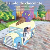Helado de Chocolate 1721990046 Book Cover