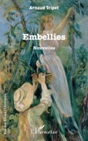 Embellies: Nouvelles (Rue Des Écoles) (French Edition) 2343133190 Book Cover