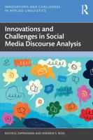 Innovations and Challenges in Social Media Discourse Analysis 1032190574 Book Cover