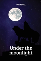 Under the moonlight 0944251714 Book Cover
