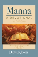 Manna: A Devotional B0G75Q7V61 Book Cover