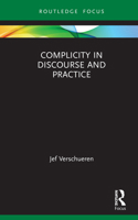 Complicity in Discourse and Practice 1032072881 Book Cover