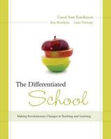 Differentiated School: Making Revolutionary Changes in Teaching and Learning 1416606785 Book Cover