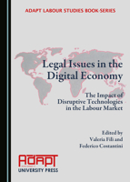 Legal Issues in the Digital Economy (Adapt Labour Studies Book-Series) 1527536939 Book Cover