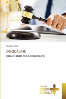 Disqualifie (French Edition) 6206168115 Book Cover