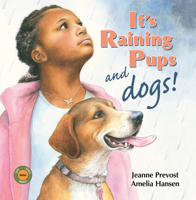 It's Raining Pups and Dogs! 0940719169 Book Cover