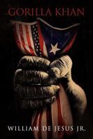 Gorilla Khan 1441587411 Book Cover