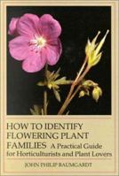 How to Identify Flowering Plant Families 0917304217 Book Cover