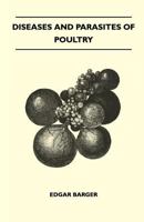 Diseases And Parasites Of Poultry 1445518279 Book Cover